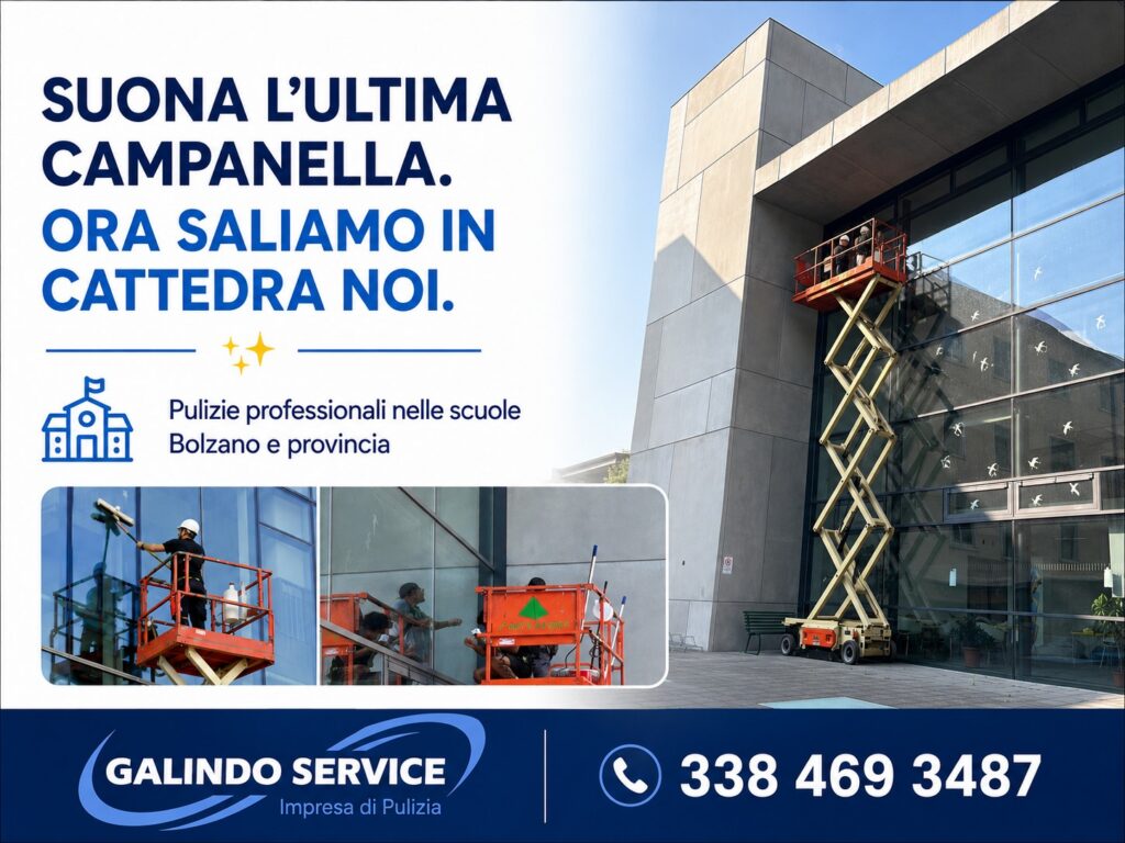 Pulizie professionali nelle scuole a Bolzano- interventi estivi con Galindo Service