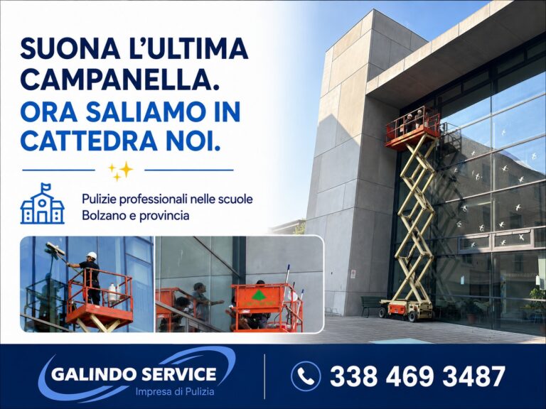 Pulizie professionali nelle scuole a Bolzano- interventi estivi con Galindo Service
